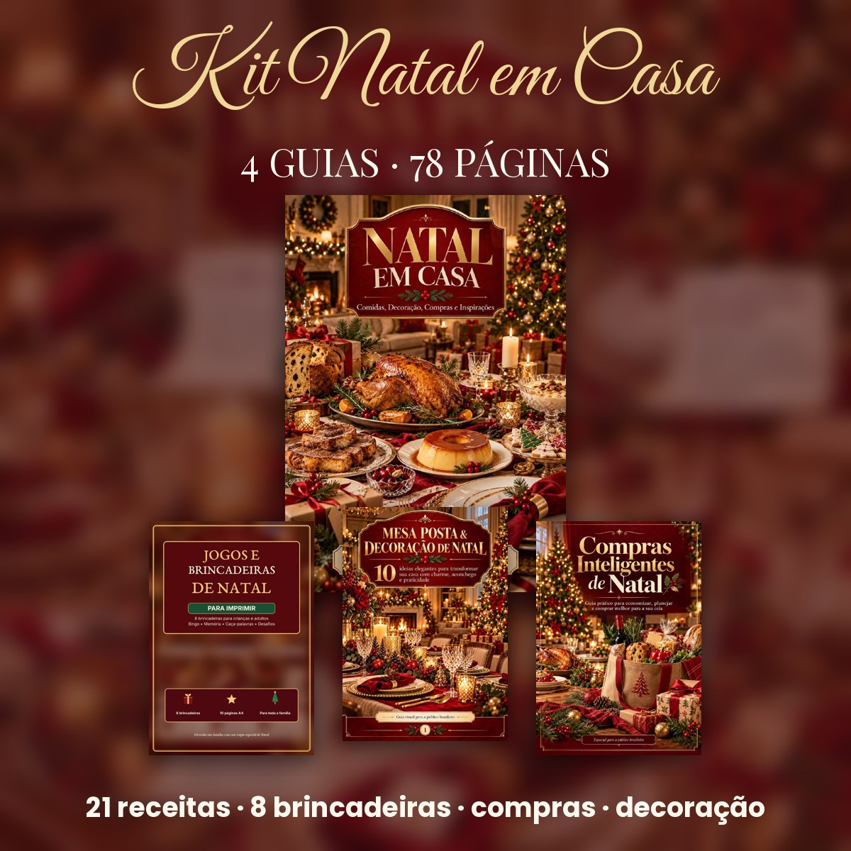 Os 4 guias do Kit Natal em Casa